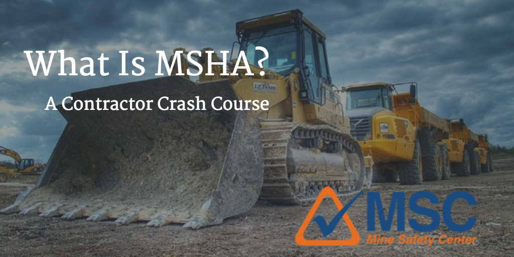 What Is MSHA? What Does MSHA Stand For? The Definitive Intro